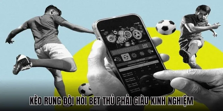Cách Chơi Kèo Rung Trong Bóng Đá Tại BongDaLu Chuẩn Xác Và Hiệu Quả